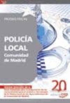 POLICIA LOCAL COMUNIDAD DE MADRID PRUEBAS FISICAS VV AA Segunda