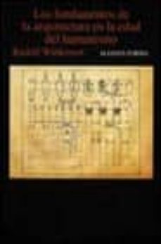 Los Fundamentos De La Arquitectura En La Edad Del Humanismo Rudolf