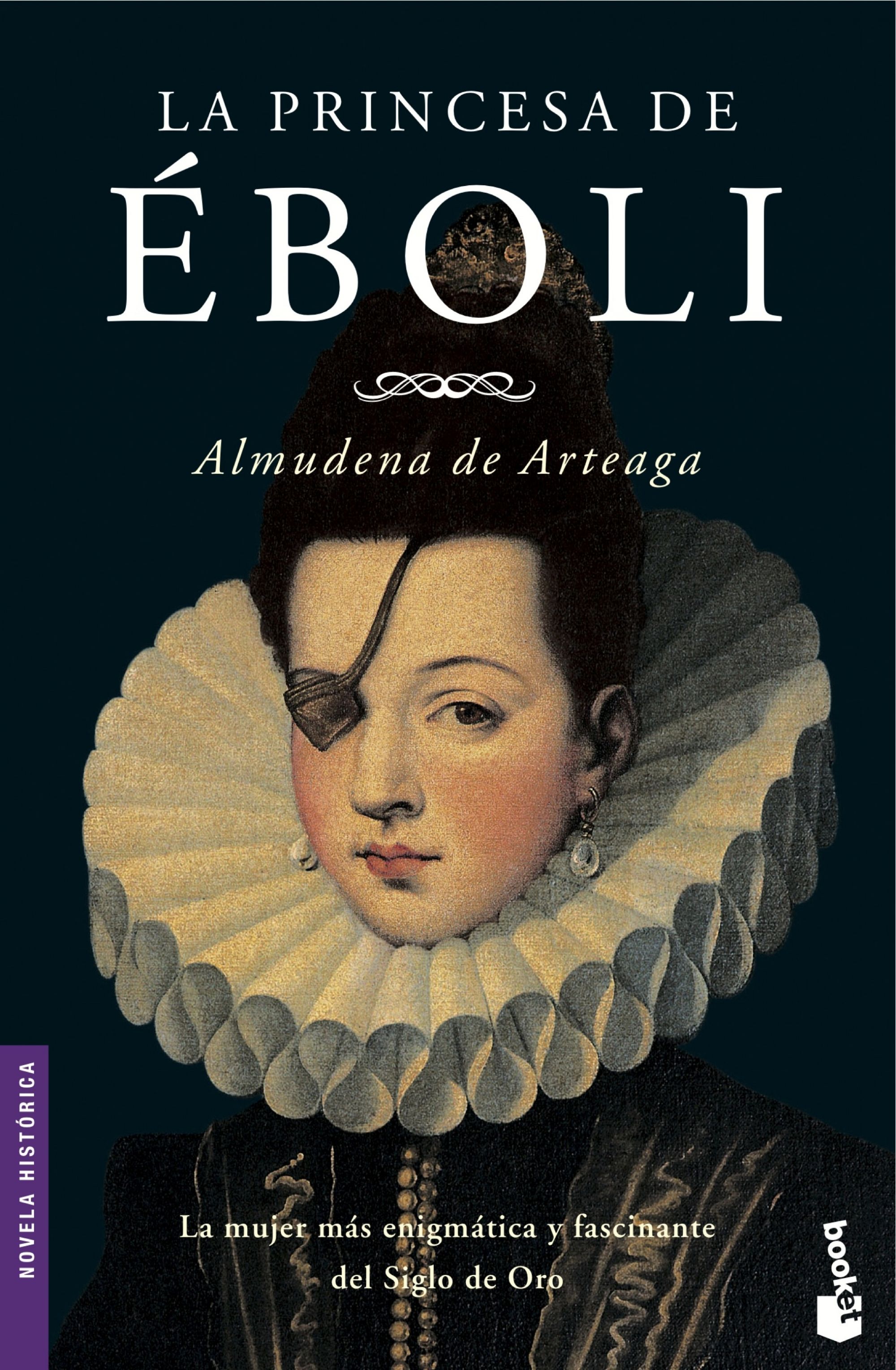 La Princesa De Eboli Almudena De Arteaga Comprar Libro