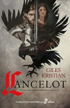 LANCELOT: GUERRERO, AMIGO, AMANTE, LEYENDA