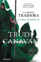 LA REINA TRAIDORA (SERIE DE KYRALIA 7 / TRILOGIA LA ESPIA TRAIDOR A 3)