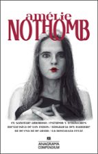 EL SABOTAJE AMOROSO / ESTUPOR Y TEMBLORES / METAFISICA DE LOS TUB OS / BIOGRAFIA DEL HAMBRE / NI DE EVA NI DE ADAN / LA NOSTALGIA FELIZ