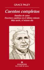 CUENTOS COMPLETOS: BATALLAS DE AMOR; ENORMES CAMBIOS EN EL ULTIMO MINUTO; MAS TARDE, EL MISMO DIA