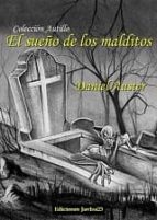 EL SUEÑO DE LOS MALDITOS