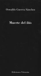 MUERTE DEL IBIS