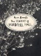 THE TENANT OF WILDFELL HALL