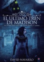 EL ÚLTIMO TREN DE MADISON