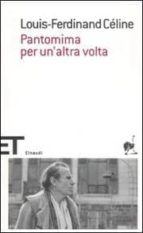 PANTOMIMA PER UN ALTRA VOLTA