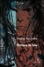 OMBRE IN BLU