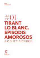 TIRANT LO BLANC: EPISODIS AMOROSOS
