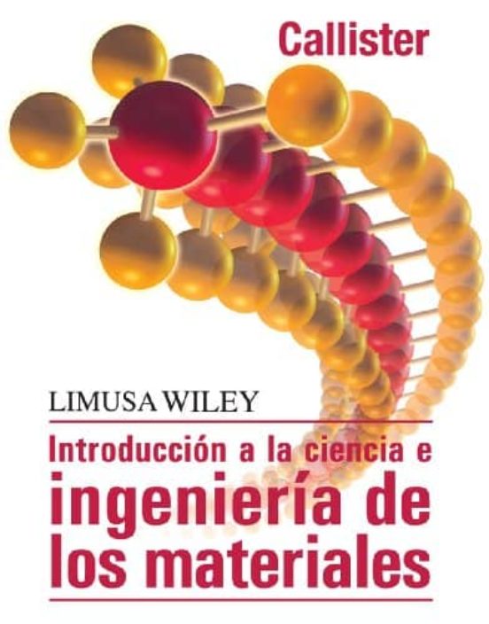 Introduccion A La Ciencia E Ingenieria De Los Materiales Ed