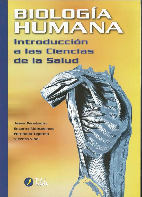 Biologia Humana Ed Introduccion A Las Ciencias De La Salud Con