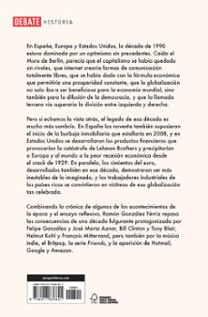 la trampa del optimismo: como los años noventa explican el mundo actual-ramon gonzalez ferriz-9788417636821