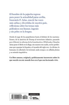 con pajarita y sin tapujos: de la superioridad moral de la izquierda al problema nacional-inocencio arias-9788401022531