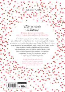 hija, te cuento tu historia-elma van vliet-9788401030031