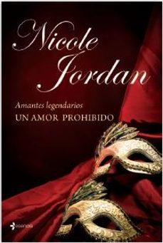 amantes legendarios: un amor prohibido-nicole jordan-9788408114031