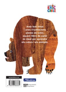 os bru, os bru, que hi veus, aquí?-eric carle-9788448866631