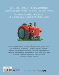 el pequeño tractor que quiere dormirse-carl johan forssen ehrlin-9788448849351