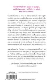 curarse en salud: alimentate bien, cuida tu cuerpo, cuida tu mente y se feliz-frederic saldmann-9788466341561