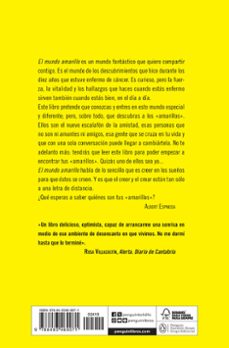 el mundo amarillo: si crees en los sueños, ellos se crearan-albert espinosa-9788483469071