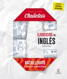 ejercicios de inglés para bachillerato (chuletas 2016)-9788467044591