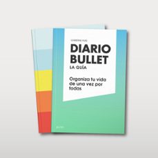 diario bullet: la guia: paleta: organiza tu vida de una vez por todas (pack libro + libreta)-christine hug-9788408180821