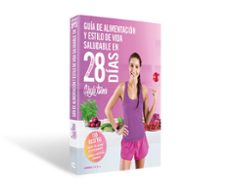 guía de alimentación y estilo de vida saludable en 28 días-kayla itsines-9788448023850