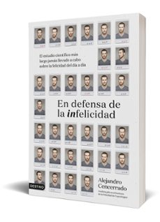 en defensa de la infelicidad-alejandro cencerrado-9788423361052