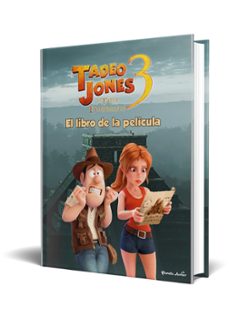 tadeo jones 3. el libro de la pelicula-9788408253563