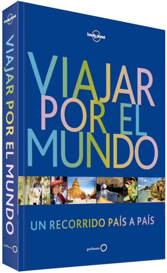 VIAJAR POR EL MUNDO (3ª ED.) (LONELY PLANET) | VV.AA. | Casa Del Libro