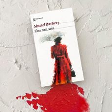 una rosa sola-muriel barbery-9788432239700