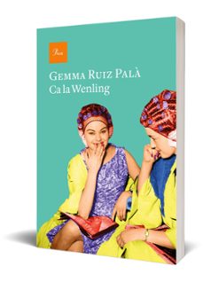 ca la wenling-gemma ruiz pala-9788475888200