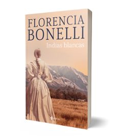 indias blancas-florencia bonelli-9788408276302
