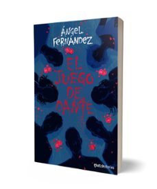 el juego de dante-angel fernandez-9788408320302