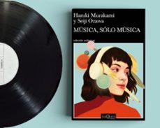 musica, sólo música-haruki murakami-9788411070102