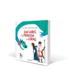 sant jordi, la princesa i el drac-sandra de la prada-marc donat-9788418134203