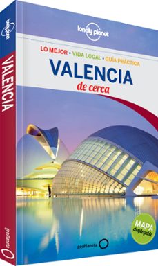 valencia de cerca 2014 (2ª ed.) (lonely planet)-9788408124504
