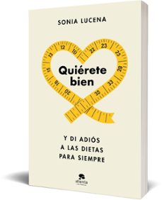 quierete bien-sonia lucena-9788413444604