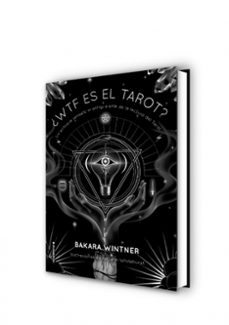 ¿wtf es el tarot?-bakara wintner-9788417305604