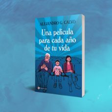 una película para cada año de tu vida-alejandro g. calvo-9788419812704