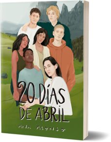 veinte dias de abril-ana alonso-9788469885604