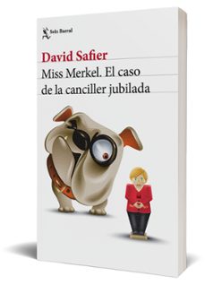 miss merkel. el caso de la canciller jubilada-david safier-9788432239205