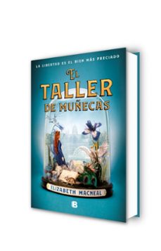 el taller de muñecas (premio caledonia 2018)-elizabeth macneal-9788466666305