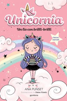 unicornia 1 - un lío con brilli-brilli (edición especial)-ana punset-9791387809805