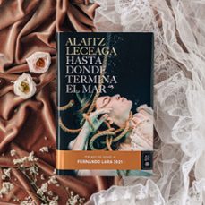 hasta donde termina el mar-alaitz leceaga-9788408283706