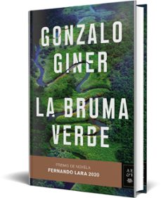 la bruma verde (premio de novela fernando lara 2020)-gonzalo giner-9788408235507