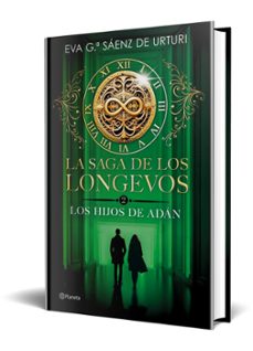 la saga de los longevos 2. los hijos de adán-eva garcia saenz de urturi-9788408298007