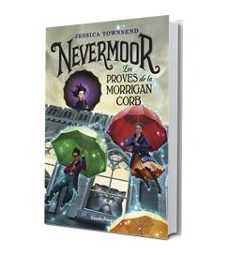 nevermoor: les proves de la morrigan corb-jessica townsend-9788491375807