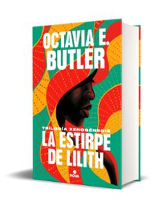la estirpe de lilith (trilogía xenogenesis)-octavia e. butler-9788418037108