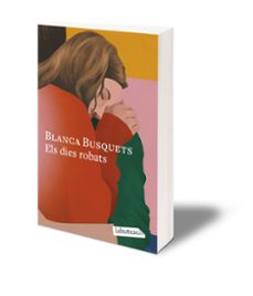 els dies robats-blanca busquets-9788419971708